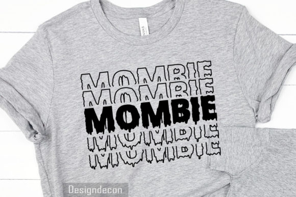 Download Mombie ( Mom Zombie ) Funny Typography - Typography Collection